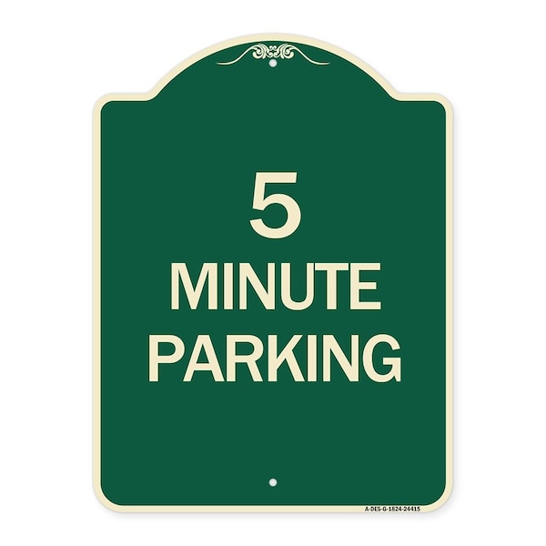 Signmission Designer Series 5 Minute Parking, Green & Tan Heavy-Gauge Aluminum Sign, 24" x 18", G-1824-24415 A-DES-G-1824-24415 - main